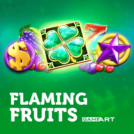Flaming Fruits