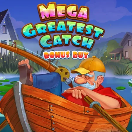 MEGA GREATEST CATCH