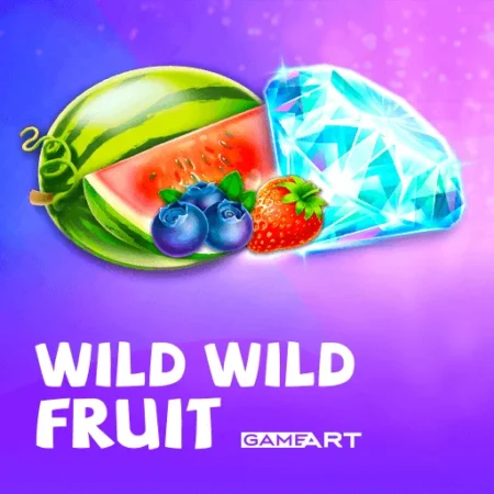 Wild Wild Fruit