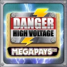 Danger! High Voltage Megapays