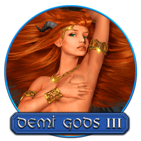 DEMI GODS III